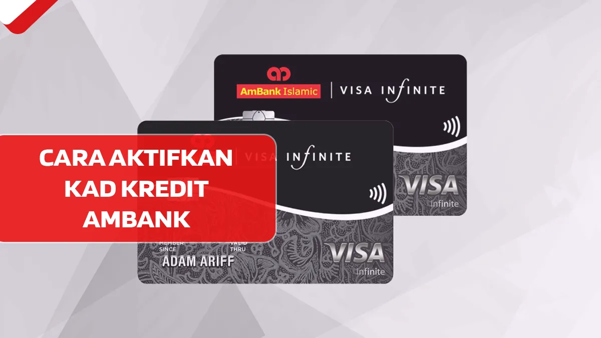 Cara Aktifkan Kad Kredit AmBank