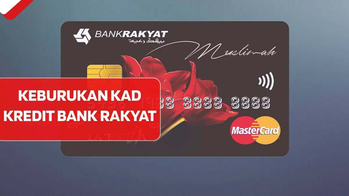 Keburukan Kad Kredit Bank Rakyat