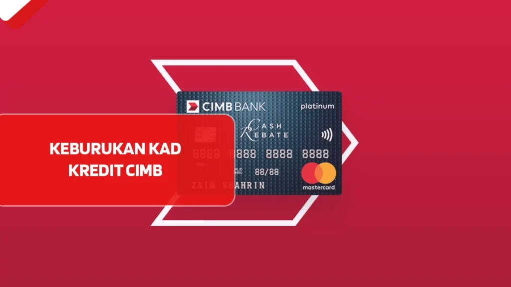 Keburukan Kad Kredit CIMB