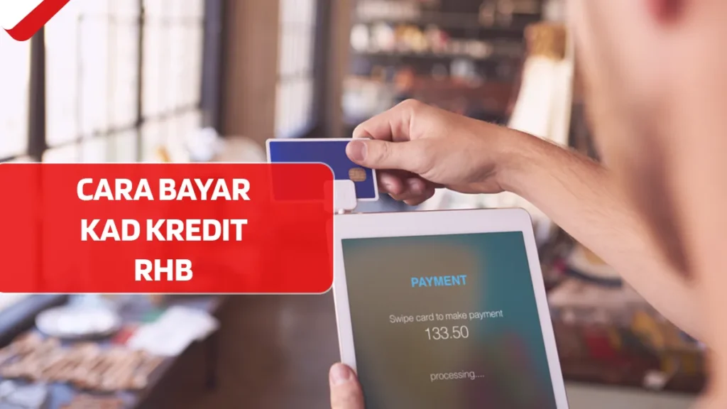 Cara Bayar Kad Kredit RHB