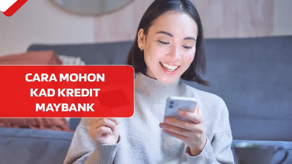 Cara Mohon Kad Kredit Maybank