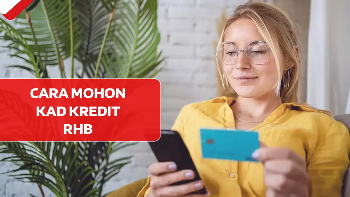 Cara Mohon Kad Kredit RHB