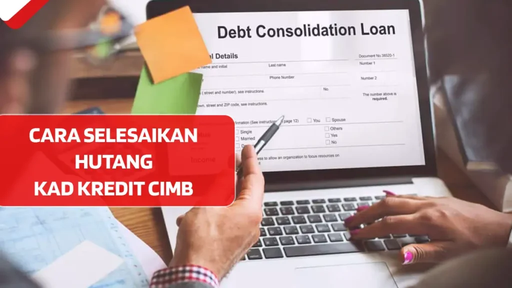 Cara Selesaikan Hutang Kad Kredit CIMB