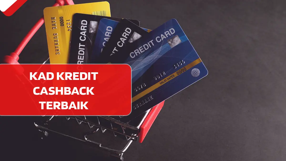 Kad Kredit Cashback Terbaik