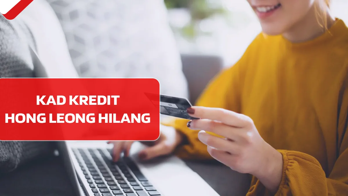 Kad Kredit Hong Leong Hilang