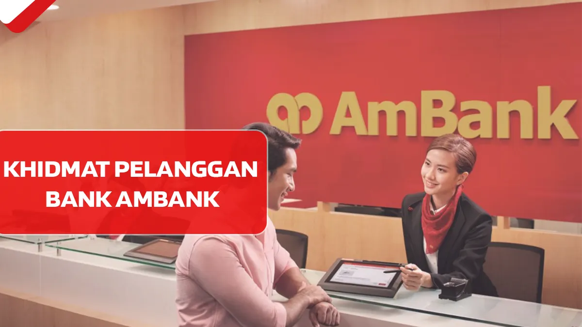 Khidmat Pelanggan Bank AmBank