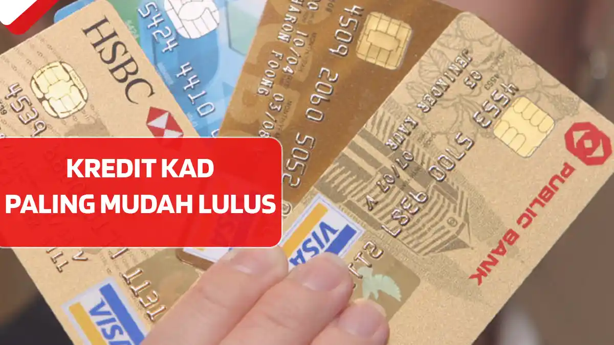 Kredit Kad Paling Mudah Lulus